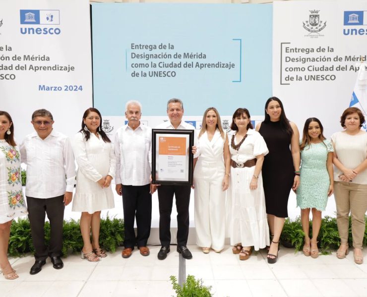 La UNESCO designa a Mérida como Ciudad del Aprendizaje, reconociendo así sus esfuerzos por promover el aprendizaje a lo largo de toda la vida