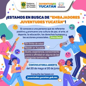 La Cepredey lanza convocatoria importante, para los interesados en ser parte de lo ``Embajadores Juventudes Yucatán´´. 