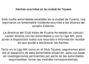 Este fue el comunicado que emitió la Liga Mx, tras los hechos violentos en Tijuana. 