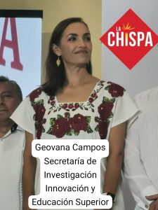 Geovana Campos  fue nombrada como responsable de la Secretaría de Investigación, Innovación y Educación Superior.