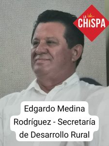 Edgardo Medina Rodríguez  también forma parte de los integrantes del gabinete de Huacho y será  responsable de la Secretaría de Desarrollo Rural. 