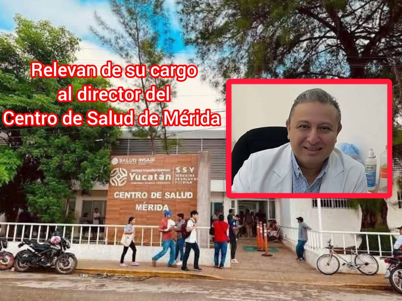 Destituyen al Director del Centro de Salud de Mérida: Impactante cambio para mejorar la atención médica