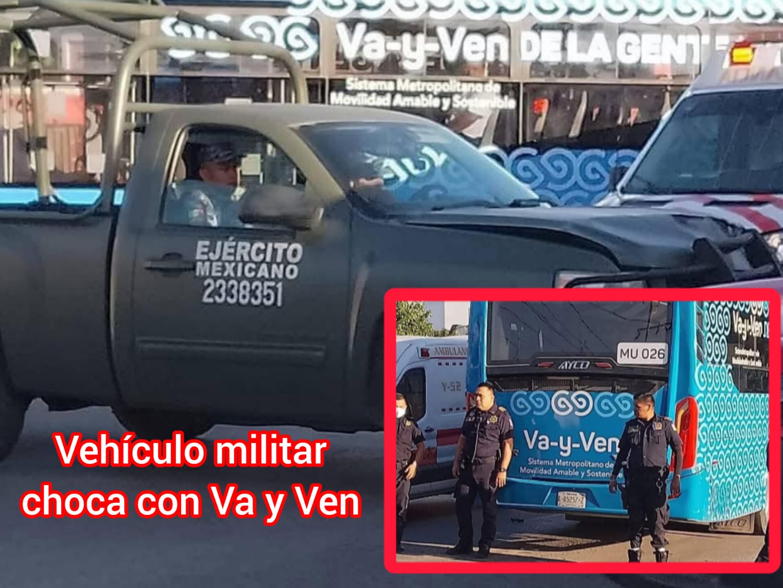 Vehículo militar choca con camión de Va y Ven, deja 5 militares heridos