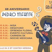 Pedro Infante sigue viviendo en el corazón de Yucatán: 15 de abril el tradicional festejo
