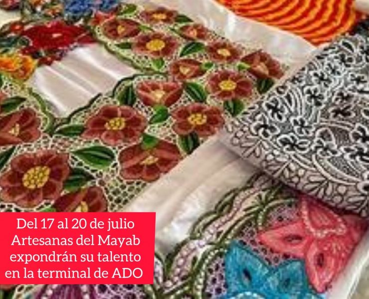 Artesanas del Mayab expondrán su talento en Feria de Verano en la Terminal ADO