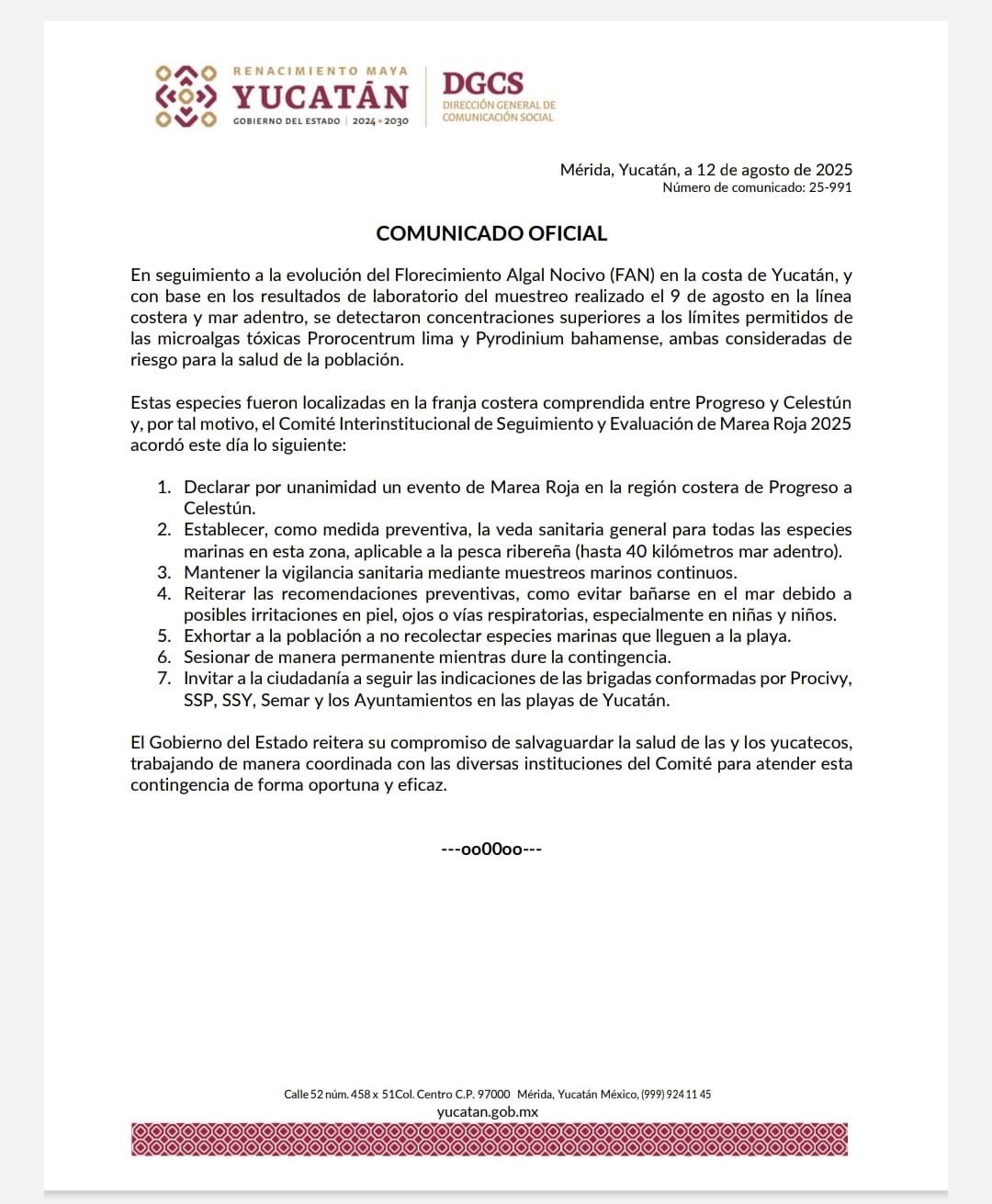 Declarar por unanimidad un evento de Marea Roja en la región costera de Progreso a Celestún