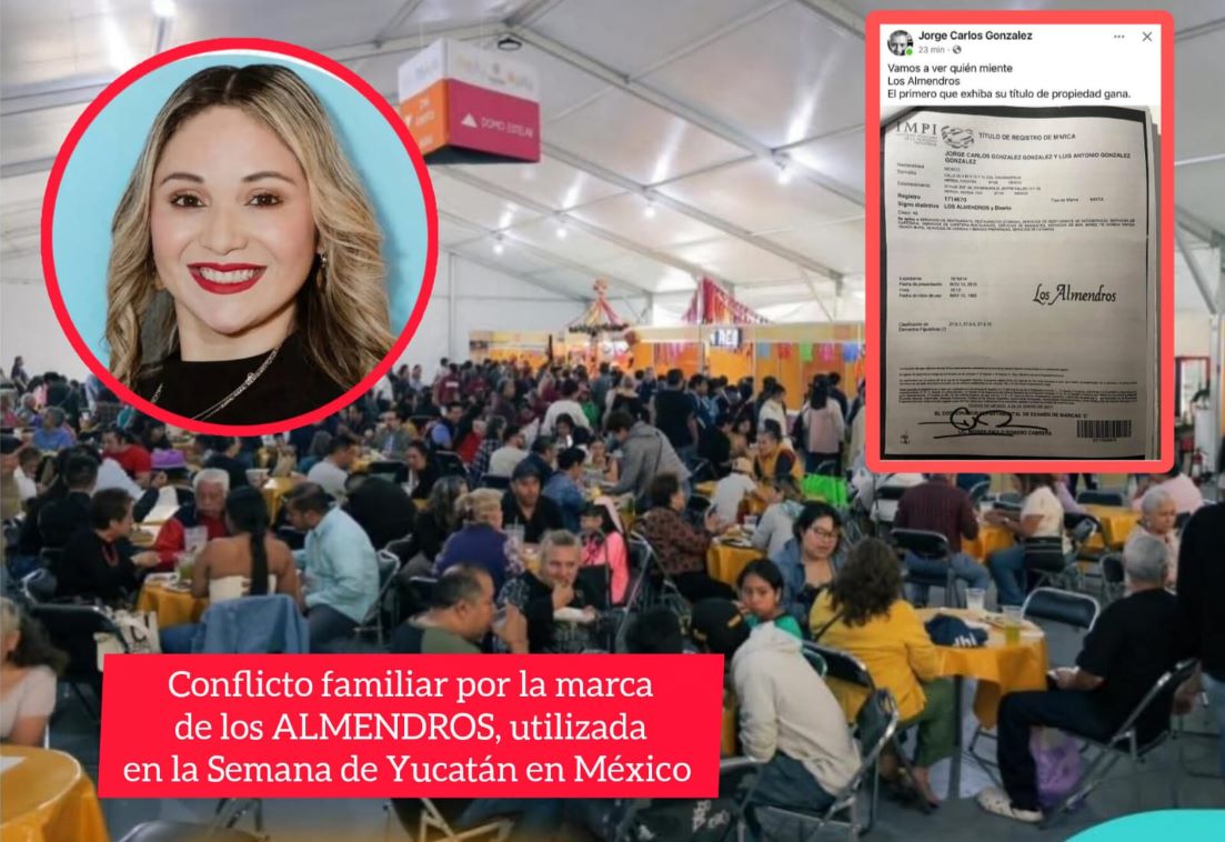 Conflicto familiar por marca "Los Almendros utilizada en la Semana de Yucatán en México