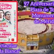 Plaza de Toros Monumental de Mérida Festeja 97 Años con Espectacular Corrida Blanca