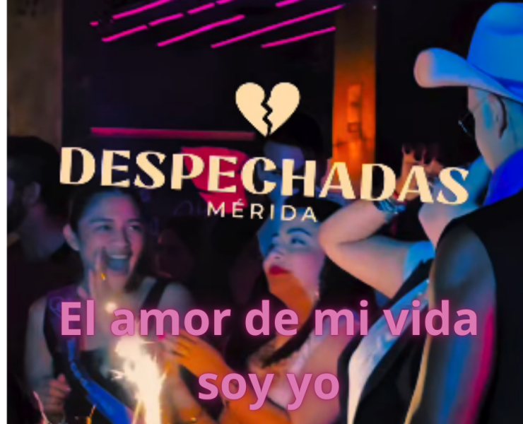Hoy en Mérida: “El amor de mi vida soy yo”, una noche para celebrar el amor propio