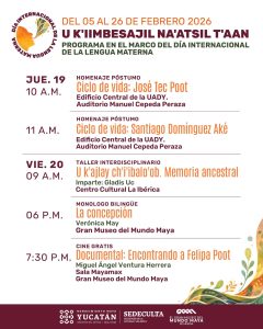 Sedeculta refuerza promoción de la lengua maya con actividades académicas y culturales en el marco del Día Internacional de la Lengua Materna en Yucatán.