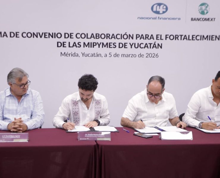 Gobierno y Nafin impulsan crecimiento empresarial para fortalecer MiPyMEs en Yucatán
