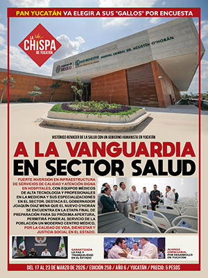 SEMANARIO LA CHISPA DE YUCATÁN - EDICIÓN 258
