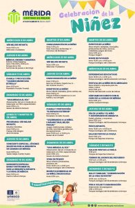 La celebración a los niños y niñas de Mérida, comenzará desde este miércoles con el programa ver mejor infantil, en los bajos del Palacio Municipal.