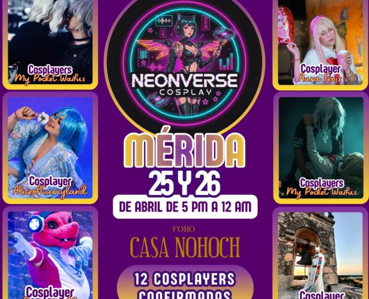 NEONVERSE COSPLAY MÉRIDA 2026