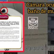 Cámara oculta descubierta desata denuncia en Hospital Regional del ISSSTE