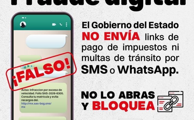 ¡Alerta! Gobierno del Estado alerta sobre mensajes falsos para pago de multas