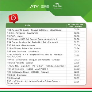 Consulta en las imágenes el horario de tu ruta y planea con anticipación tu regreso.