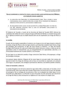 Autoridades sanitarias de Yucatán restringieron el contacto con el agua de seis lagos artificiales de Mérida tras detectar la presencia de la llamada “ameba comecerebros”; los parques y zoológicos permanecerán abiertos al público.