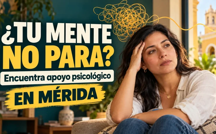 Con quien atenderme psicologicmente en Merida