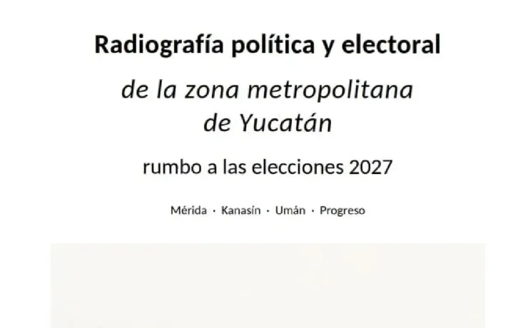Morena se encuentra al acecho en 2027 Mérida será decisiva para definir el rumbo electoral