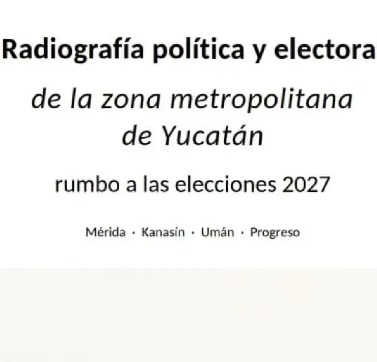 Morena se encuentra al acecho en 2027 Mérida será decisiva para definir el rumbo electoral