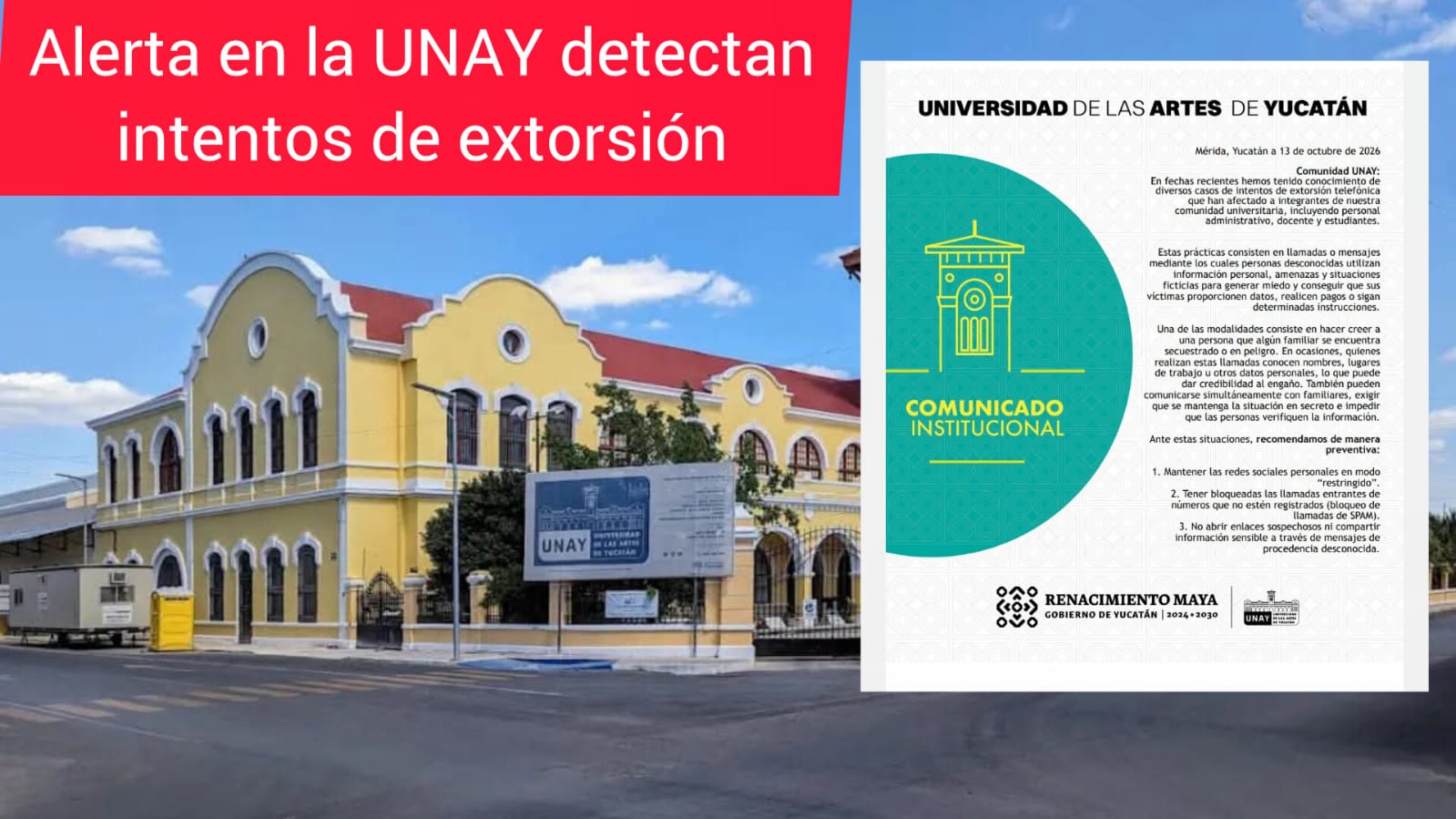 ¡Bajo amenaza la UNAY! Extorsionadores acechan a la Comunidad Universitaria